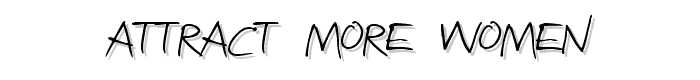 Attract more women font